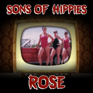 sons of hippies rose cover