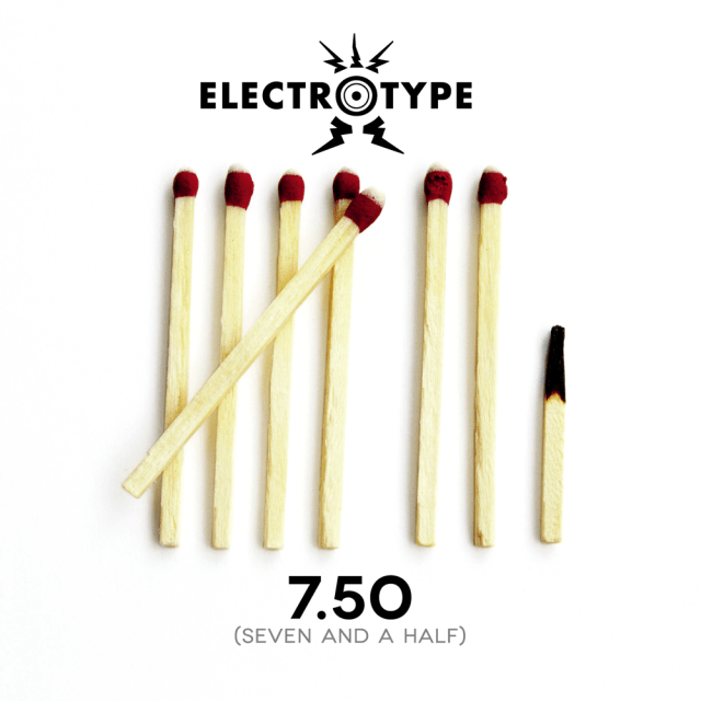 The new album from Electrotype, 7.50.