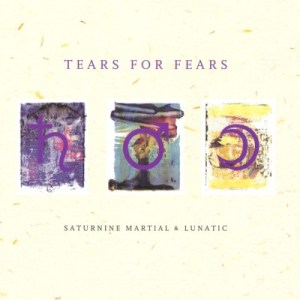 Tears_for_Fears-Saturnine_Martial_&_Lunatic