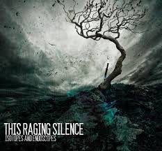 raging silence
