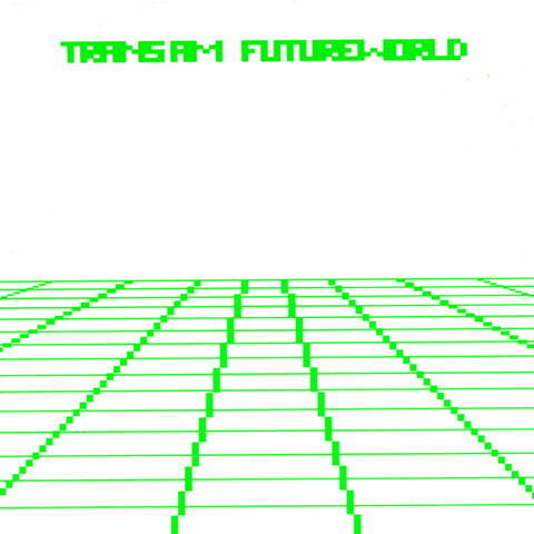 Futureworld_(reissue)-Trans_Am_480