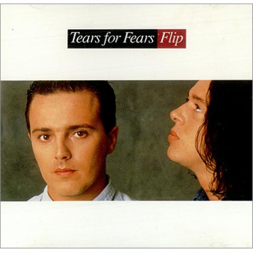 TEARS_FOR_FEARS_FLIP-421478