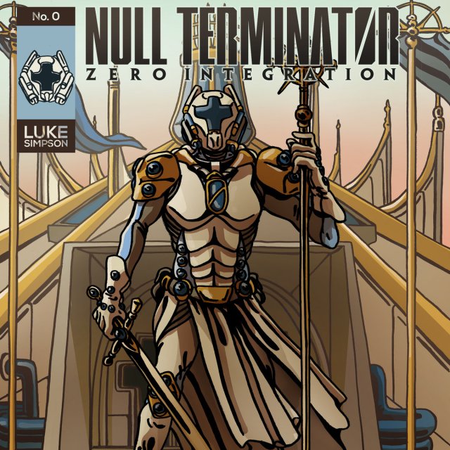 Luke Simpson’s Null Terminator – “Zero Integration” – Progarchy